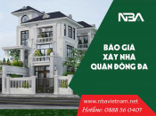 Xây nhà 2021 - Xây dựng nhà trọn gói tại Quận Đống Đa Hà Nội | Uy tín