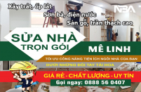 Sửa nhà huyện Mê Linh | Báo giá sửa chữa cải tạo cơi nới mới nhất
